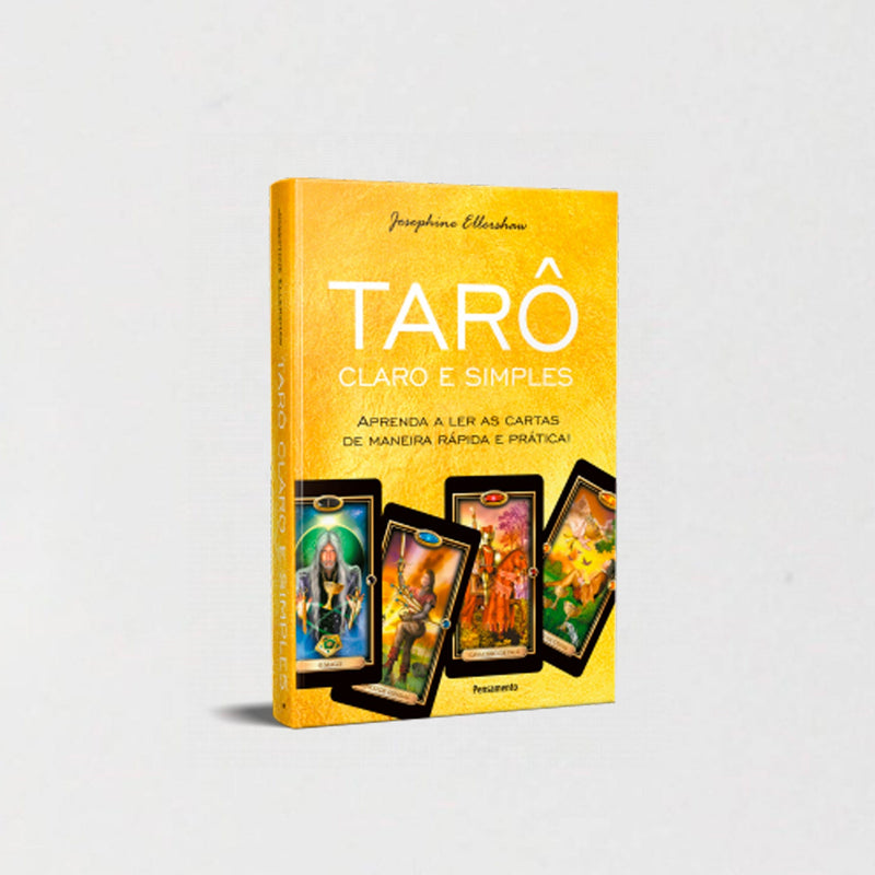 Tarô: Guia simples e eficaz para iniciantes aprenderem a ler e